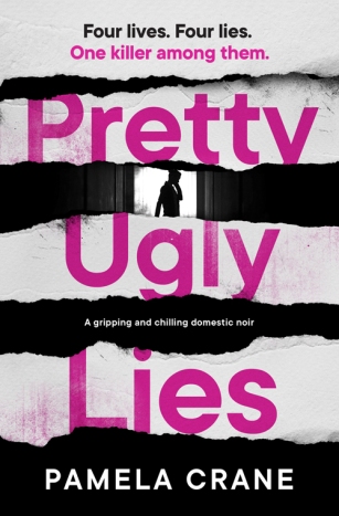 Pamela Crane - Pretty Ugly Lies_500.jpg